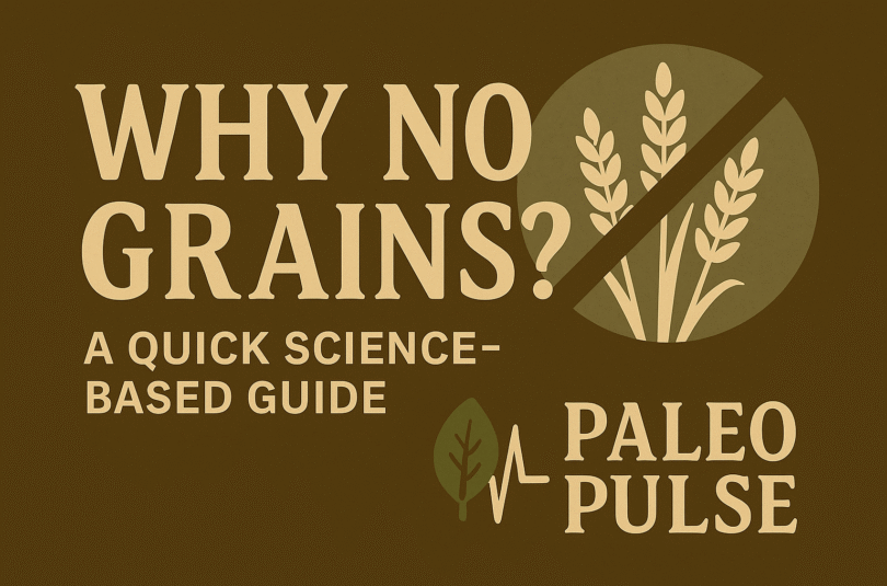 Why No Grains?