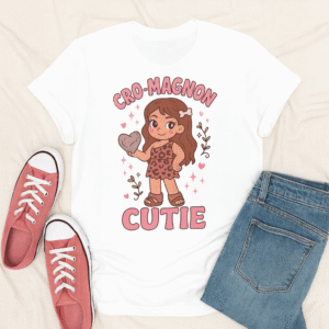 Cro-Magnon Cutie Tee